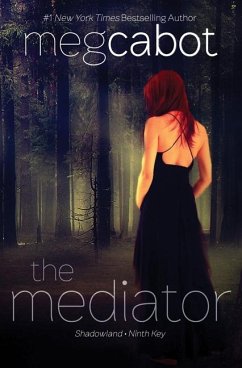 The Mediator: Shadowland and Ninth Key - Cabot, Meg