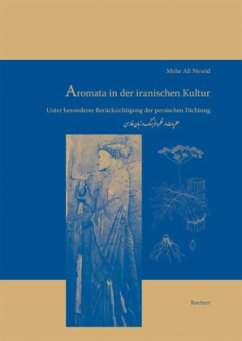 Aromata in der iranischen Kultur - Newid, Mehr A.