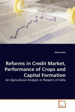 Reforms in Credit Market, Performance of Crops and Capital Formation - Devi, Reena
