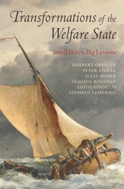 Transformations of the Welfare State - Obinger, Herbert; Starke, Peter; Moser, Julia
