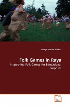 Folk Games in Raya - Zinabu, Tesfaye Mesele