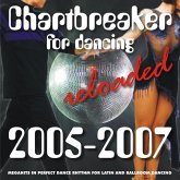 Chartbreaker For Dancing Reloaded 2005-2007