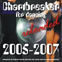 Chartbreaker For Dancing Reloaded 2005-2007 - Hallen,Klaus Tanzorchester & Medina,Alec Orchestra