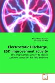 Electrostatic Discharge, ESD improvement activity