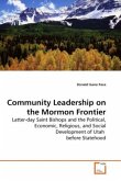 Community Leadership on the Mormon Frontier