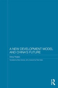 A New Development Model and China's Future - Yingtao, Deng