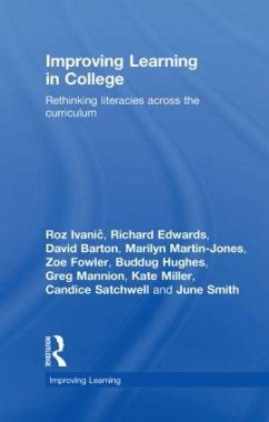 Improving Learning in College - Ivanic, Roz; Edwards, Richard; Barton, David