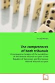 The competences of both tribunals