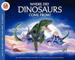 Where Did Dinosaurs Come From? - Zoehfeld, Kathleen Weidner