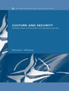 Culture and Security - Williams, Michael