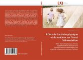 Effets de l''activité physique et du calcium sur l''os et l''alimentation