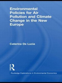 Environmental Policies for Air Pollution and Climate Change in the New Europe - De Lucia, Caterina