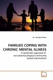 FAMILIES COPING WITH CHRONIC MENTAL ILLNESS