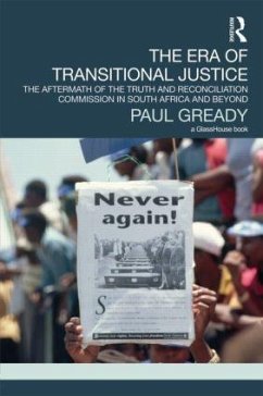 The Era of Transitional Justice - Gready, Paul