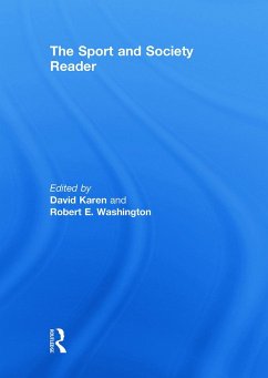 The Sport and Society Reader - Karen, David / Washington, Robert E. (eds.)