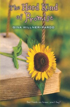 The Hard Kind of Promise - Willner-Pardo, Gina