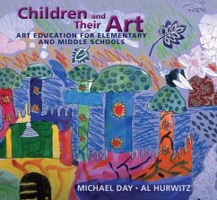 Children and Their Art - Day, Michael; Hurwitz, Al