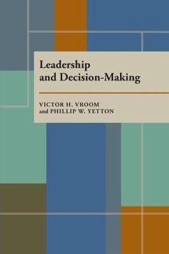 Leadership and Decision-Making - Vroom, Victor; Yetton, Philip W