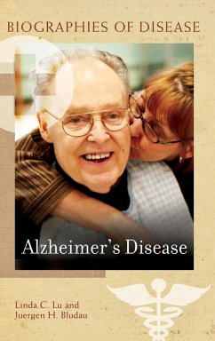 Alzheimer's Disease - Lu, Linda C.; Bludau, Juergen H. M. D.
