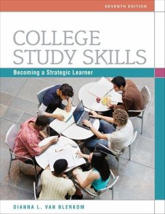 College Study Skills: Becoming a Strategic Learner - Van Blerkom, Dianna (University of Pittsburgh, Johnstown)