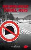 Der Heidelberger Tunnel-Mord