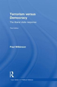 Terrorism Versus Democracy - Wilkinson, Paul