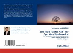 Zora Neale Hurston And Their Eyes Were Watching God - Alva, Rodrigo;Aparecida Andrade Salgueiro, Maria