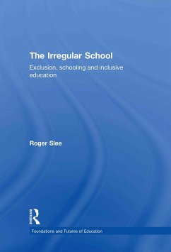The Irregular School - Slee, Roger