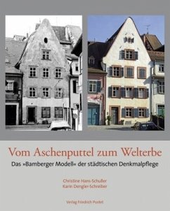 Vom Aschenputtel zum Welterbe - Hans-Schuller, Christine; Dengler-Schreiber, Karin