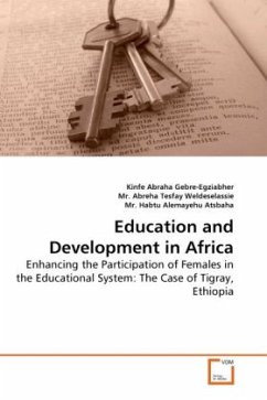 Education and Development in Africa - Gebre-Egziabher, Kinfe Abraha;Abreha Tesfay Weldeselassie, Mr.;Habtu Alemayehu Atsbaha, Mr.