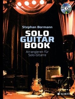 Solo Guitar Book, m. Audio-CD - Bormann, Stephan