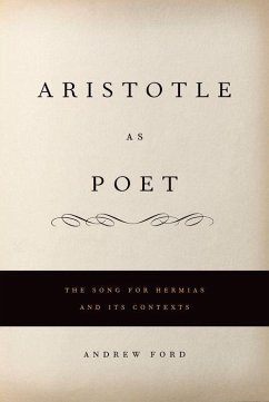 Aristotle as Poet - Ford, Andrew L