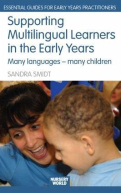 Supporting Multilingual Learners in the Early Years - Smidt, Sandra