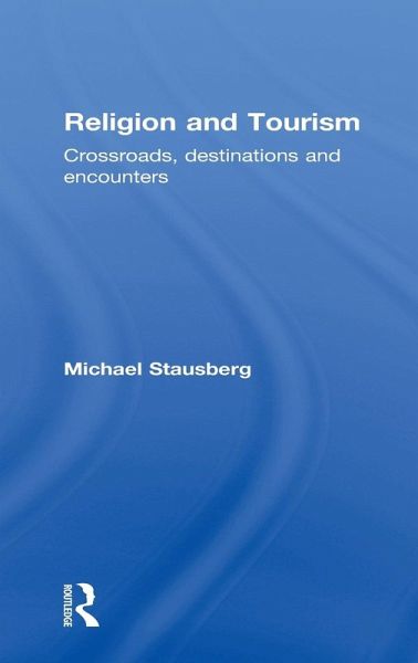 Religion and Tourism Religion and Tourism