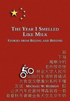 The Year I Smelled Like Milk - Hobson, Michael W.