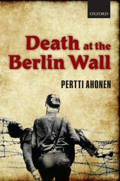 Death at the Berlin Wall - Ahonen, Pertti