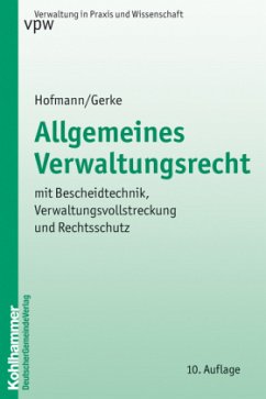 Allgemeines Verwaltungsrecht - Hofmann, Harald; Gerke, Jürgen