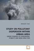 STUDY ON POLLUTANT DISPERSION WITHIN URBAN AREA