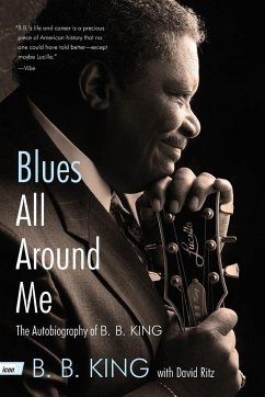 Blues All Around Me - King, B. B.; Ritz, David