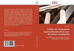 Limites de l''autonomie supranationale de la Cour de justice européenne - Barani, Luca