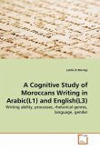 A Cognitive Study of Moroccans Writing in Arabic(L1) and English(L3)