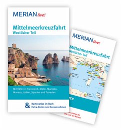 Merian live! Mittelmeerkreuzfahrt, Westlicher Teil - Wolandt, Holger; Rüegger, Charlotta
