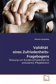Validität eines Zufriedenheits- Fragebogens