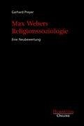 Max Webers Religionssoziologie - Preyer, Gerhard