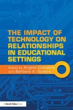 The Impact of Technology on Relationships in Educational Settings