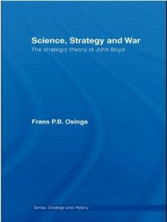 Science, Strategy and War - Osinga, Frans P.B.