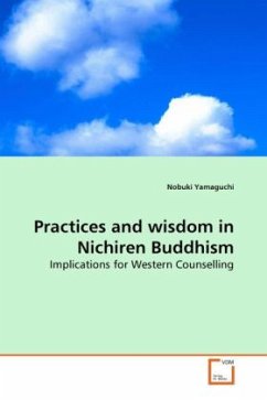 Practices and wisdom in Nichiren Buddhism - Yamaguchi, Nobuki