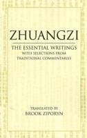 Zhuangzi: The Essential Writings - Zhuangzi