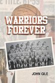 Warriors Forever