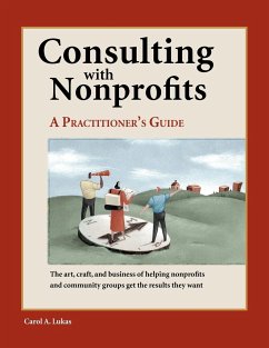 Consulting With Nonprofits - Lukas, Carol A.